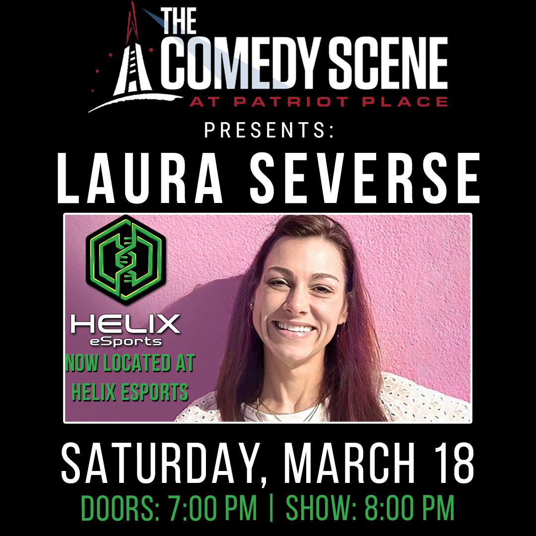 03-18 Laura Severse Comedy Scene Helix
