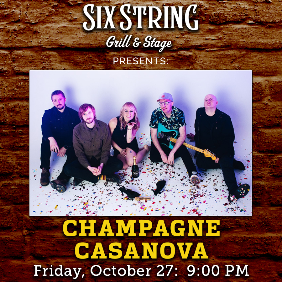 Six String Grill & Stage Live Music Champagne Casanova