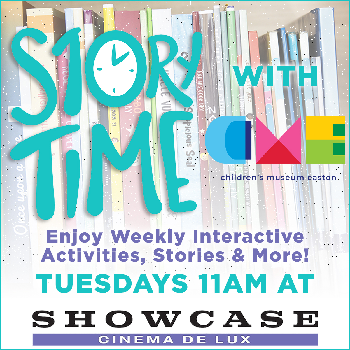 Storytime with CME at Showcase Cinema de Lux