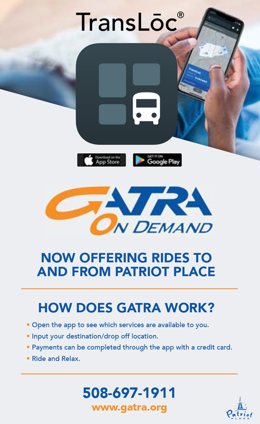 GATRA On Demand - Now Offering Rides To and From Patriot Place. Click for more details.