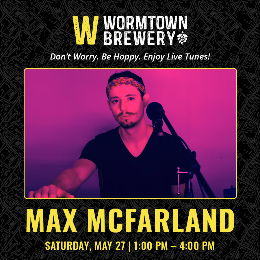 05-27 Max Macfarland Wormtown Live Music