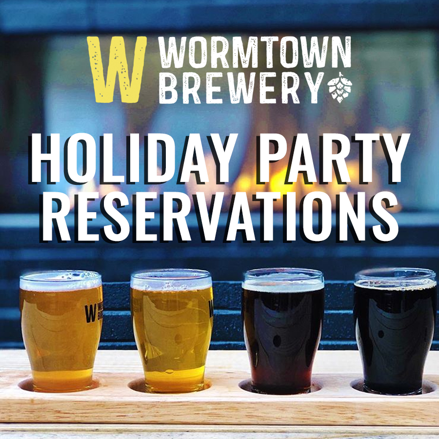 Wormtown holiday reservations