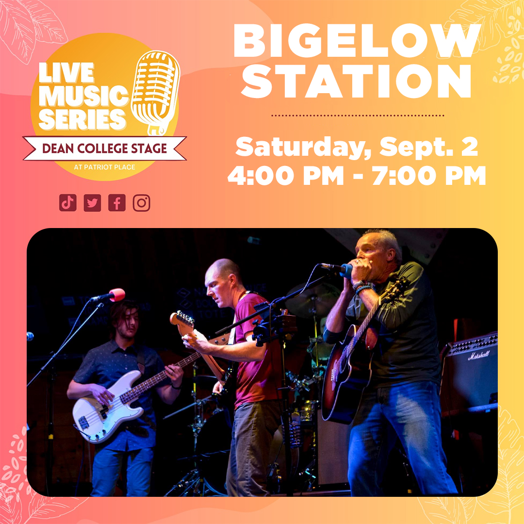 Live Music Series on the Dean College Stage at Patriot Place Bigelow Station