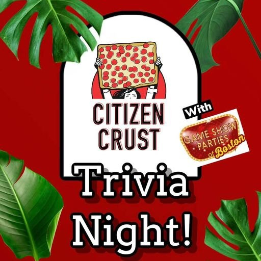 Citizen Crust Trivia Night