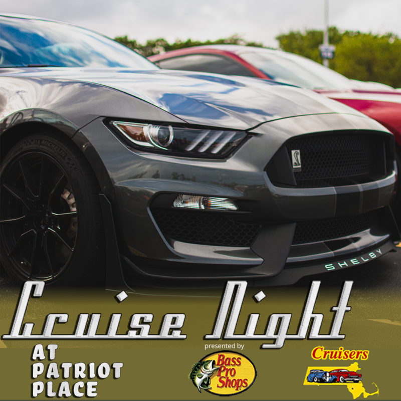 Cruise Night at Patriot Place Patriot Place