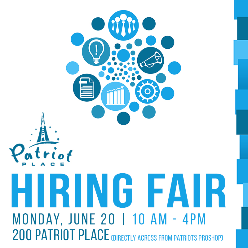 Patriot Place Hiring Fair 2022