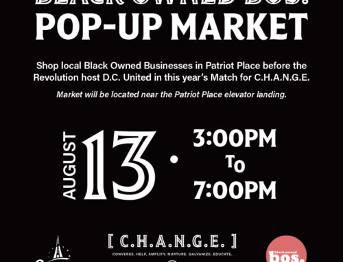 Black Owned Bos. Market Returns to Patriot Place for New England Revolution Matchday on August 13
