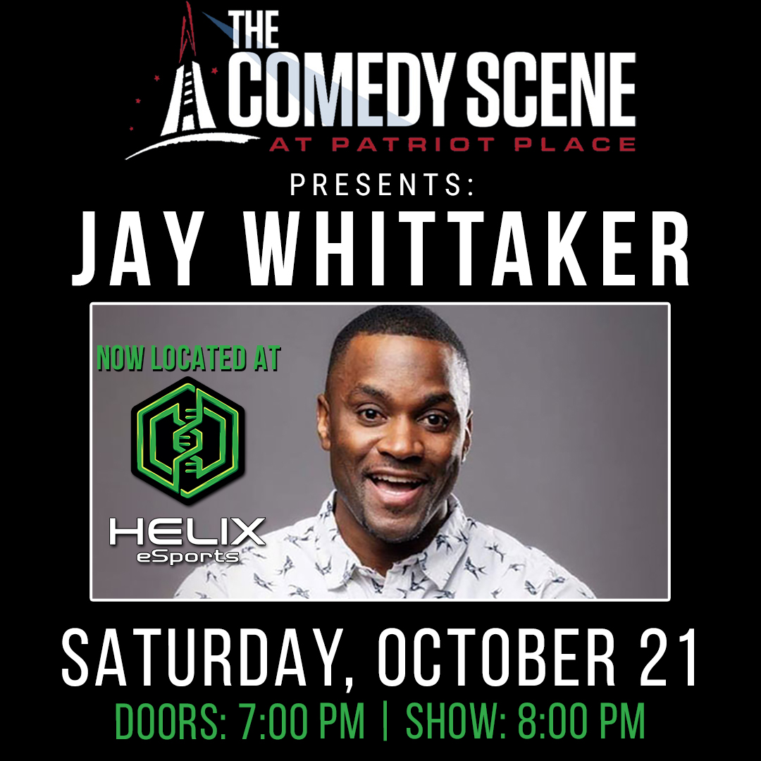 10-21 Jay Whittaker Comedy Scene Helix
