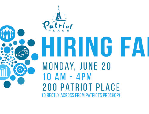 Patriot Place Hosting Hiring Fair Monday, June 20