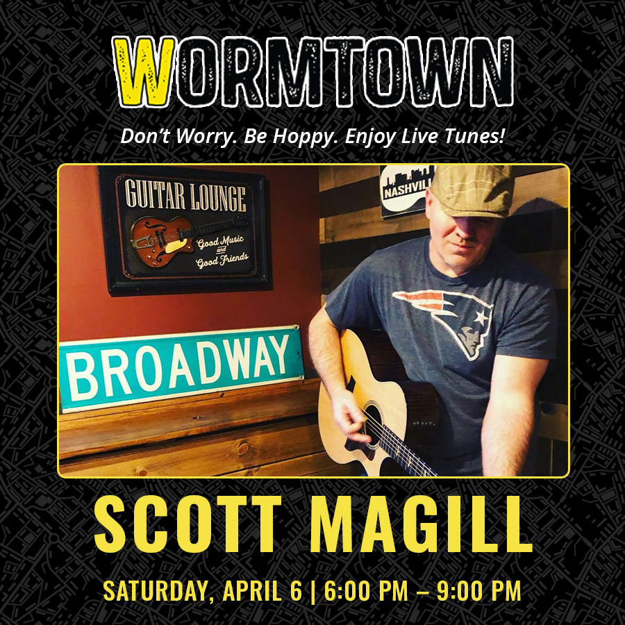 04-06 Scott Magill Wormtown Live Music