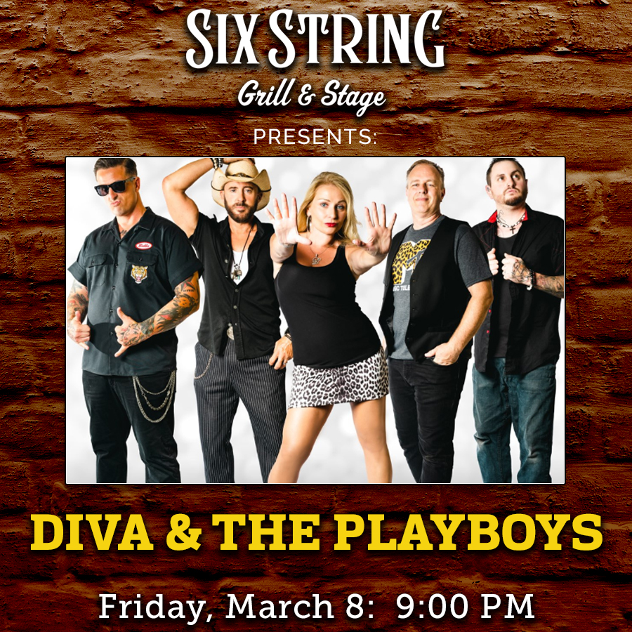 Six String Grill & Stage Live Music Diva & The Playboys