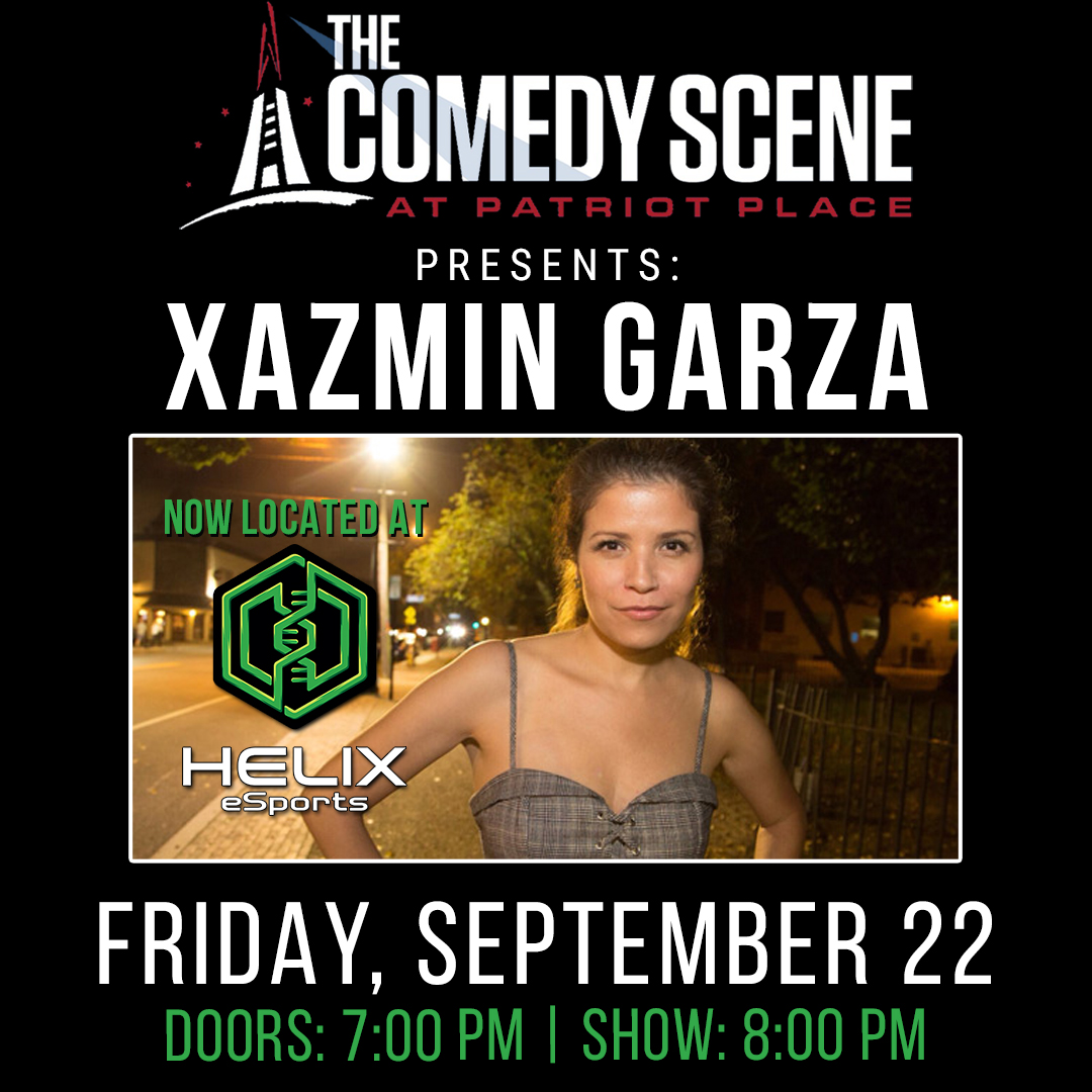 09-22 Xazmin Garza Comedy Scene Helix