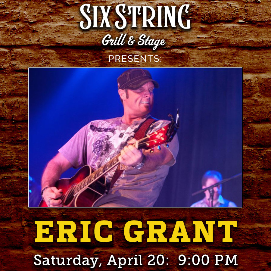Six String Grill & Stage Live Music Eric Grant