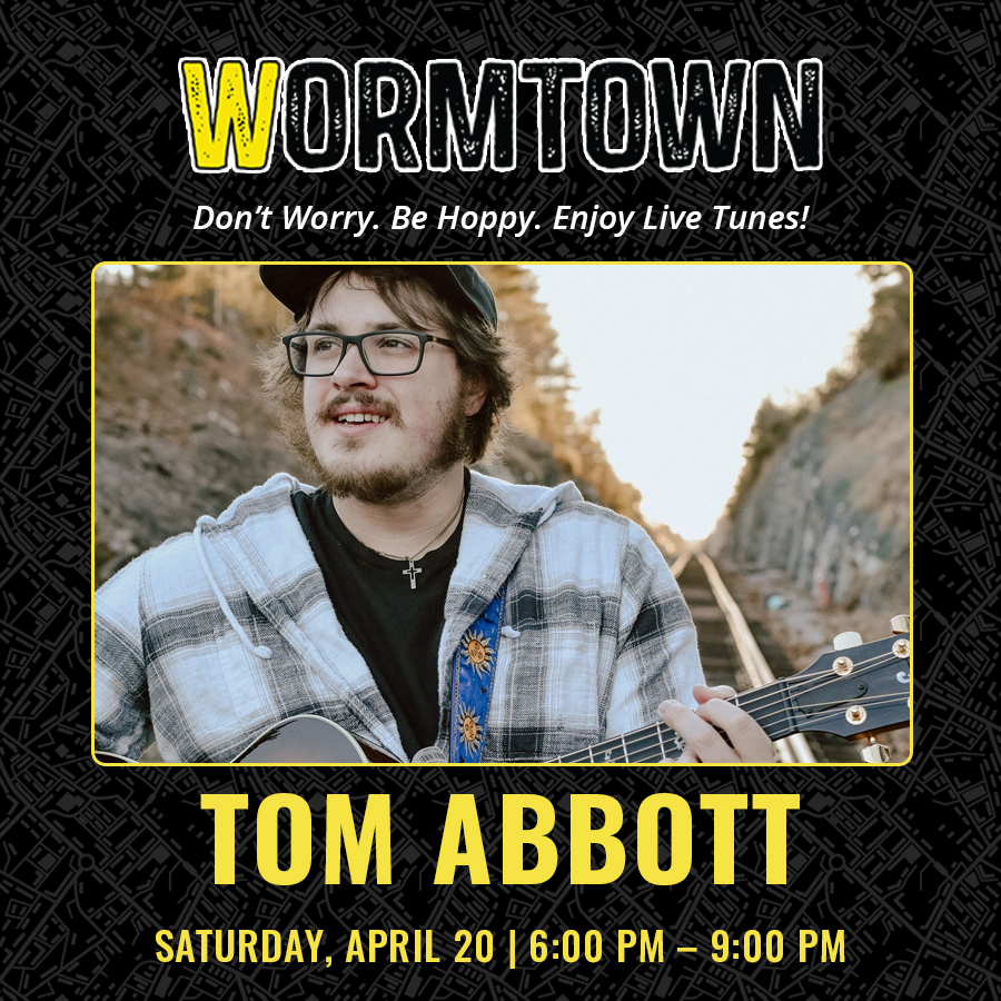 04-20 Tom Abbott Wormtown Live Music