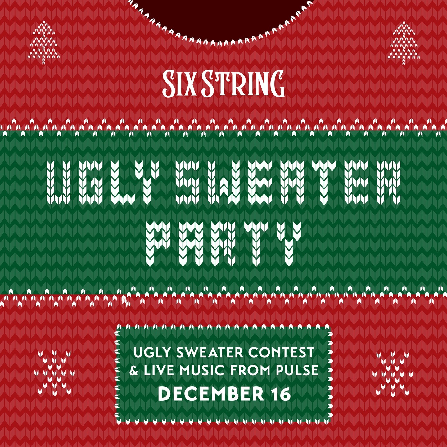 Six String Ugly Sweater Party 2023