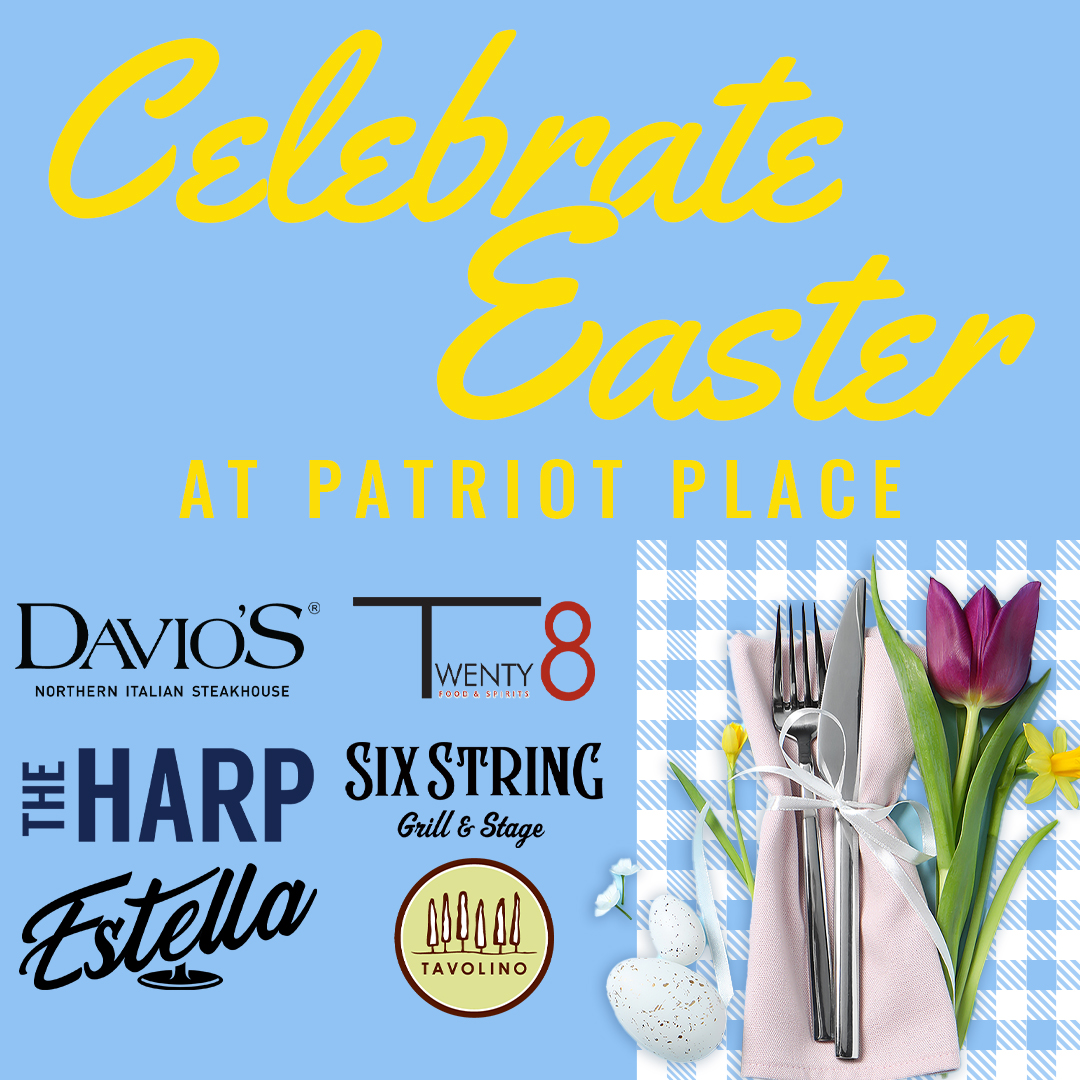 Celebrate Easter at Patriot Place 2026