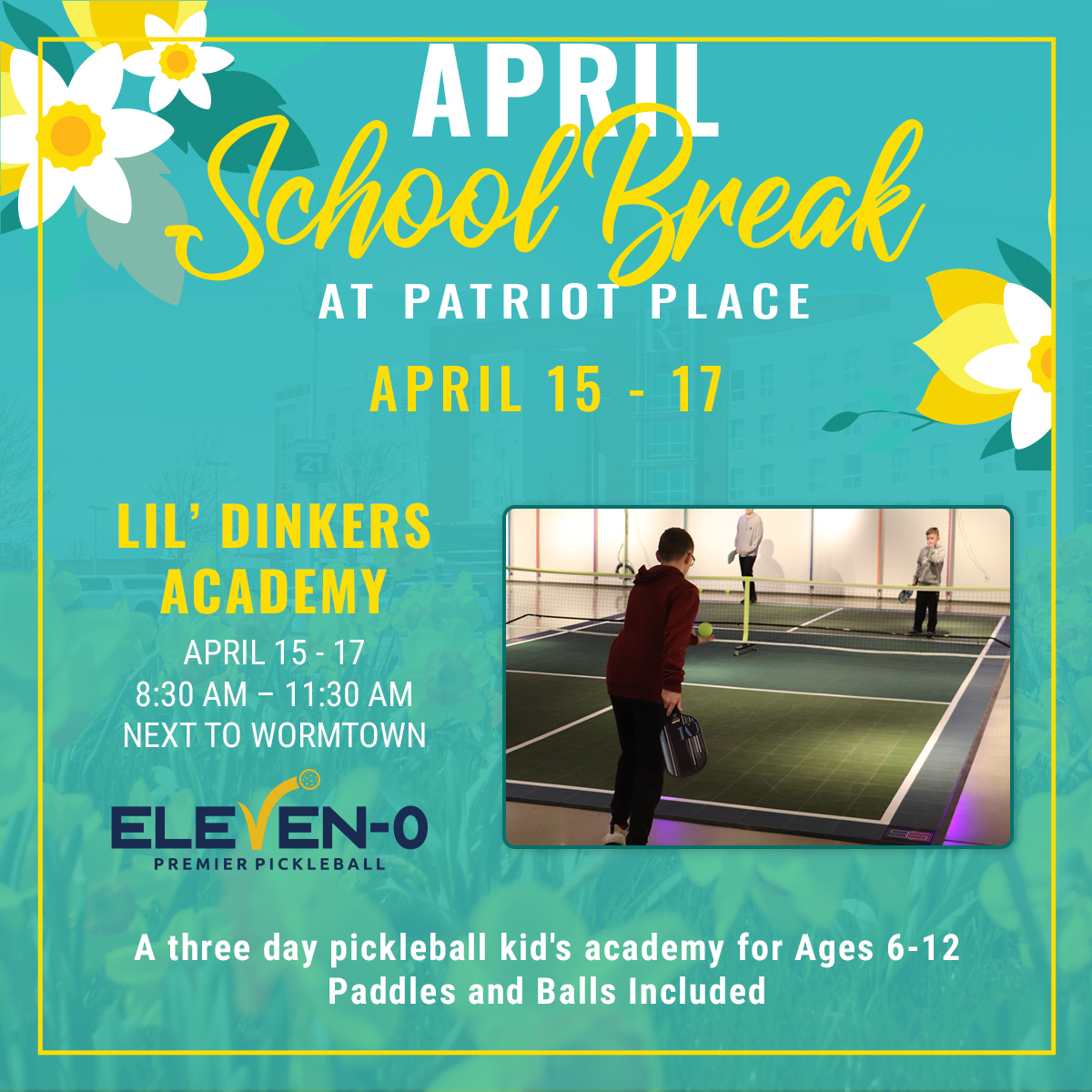 April School Break Pickleball lil dinkers academy