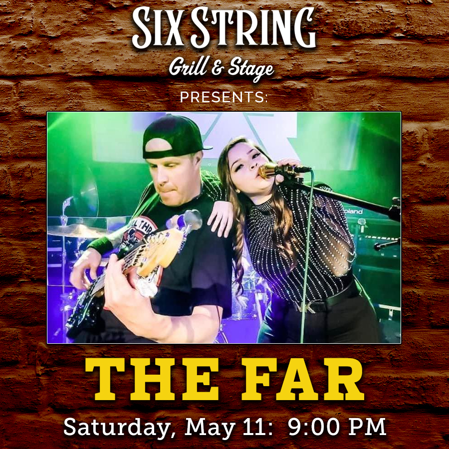 Six String Grill & Stage Live Music The Far