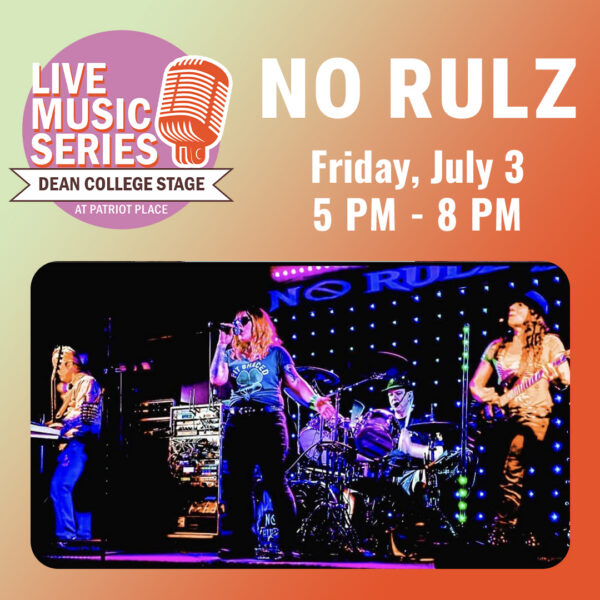 No Rulz Packet Live Music Series – No Rulz | Patriot Place